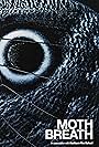 Moth Breath (2023)