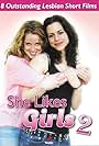 She Likes Girls 2 (2008)