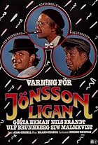 Nils Brandt, Ulf Brunnberg, and Gösta Ekman in Beware of the Jonsson Gang! (1981)