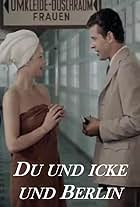 Micaela Kreißler and Jürgen Zartmann in Du und icke und Berlin (1977)