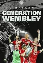 FC Bayern: Generation Wembley