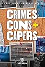 Crimes, Cons and Capers (2022)