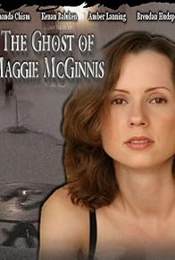 Primary photo for The Ghost of Maggie McGinnis