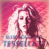 Primary photo for Ellie Goulding: Tessellate