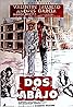 Dos de abajo (1983) Poster