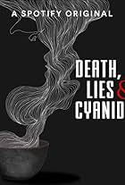 Death, Lies & Cyanide (Indian Crime Podcast) (2020)