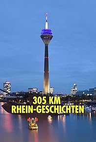 Primary photo for 305 km Rhein-Geschichten