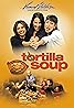 Tortilla Soup (2001) Poster