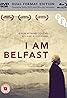 I Am Belfast (2015) Poster