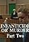 Infanticide or Murder: Part Two's primary photo