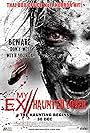 My Ex 2: Haunted Lover (2010)