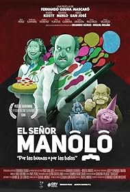 El Señor Manolo (2014)