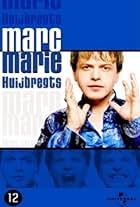 Marc-Marie Huijbregts: Marc-Marie H. (2003)