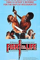 Fight for Your Life (1977)