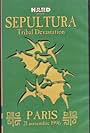 Sepultura: Tribal Devastation (1997)