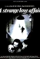 A Strange Love Affair (1985)