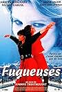 Fugueuses (1995)