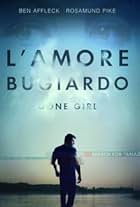 Ben Affleck in L'amore bugiardo - Gone Girl (2014)