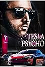 Tesla Psycho (2021)