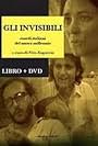 Gli invisibili - Esordi nel cinema italiano 2000-2006 (2007)