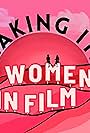 Making It: Women in Film (2020)