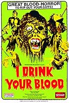 I Drink Your Blood (1971)