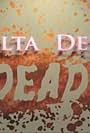 Delta Delta Dead! (2008)