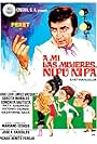 A mí las mujeres, ni fu ni fa (1971)