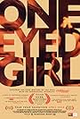 One Eyed Girl (2013)