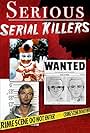 Jeffrey Dahmer, John Wayne Gacy, and Zodiac Killer in Serious Serial Killers (2012)