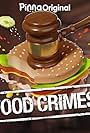 Food Crimes (2020)