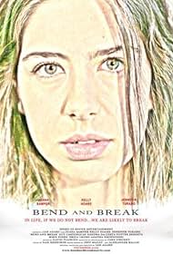 Bend and Break (2009)