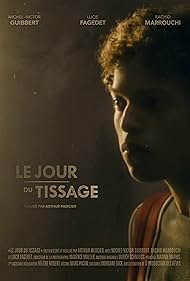 Le jour du tissage (2017)