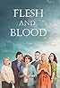 Flesh and Blood (TV Mini Series 2020) Poster