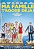 Ma famille t'adore déjà (2016) Poster