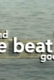 And the Beat Goes On (1996)