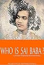 Sathya Sai Baba in Who's Sai Baba? (1990)