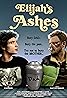 Elijah's Ashes (2017) Poster