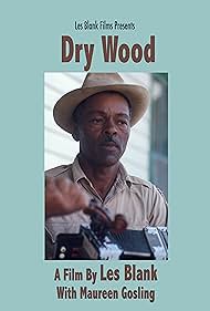 Alphonse Ardoin in Dry Wood (1973)