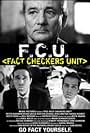 FCU: Fact Checkers Unit (2007)