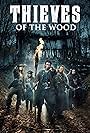 Thieves of the Wood (2018)