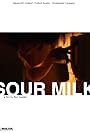 Sour Milk (2009)