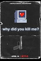 Why Did You Kill Me? (2021)