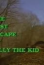 The Last Escape of Billy the Kid (1972)