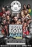 PROGRESS Chapter 36: We're Gonna Need A Bigger Room ... Again (Video 2016) Poster