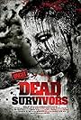 Dead Survivors (2010)