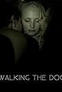 Walking the Dog (2009)