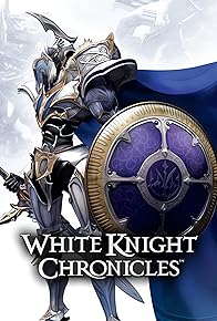 Primary photo for White Knight Chronicles