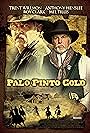 Palo Pinto Gold (2009)