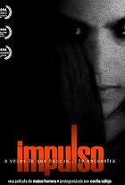 Cecilia Vallejo in Impulse (2009)